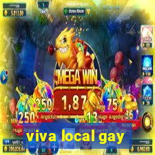 viva local gay